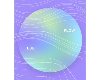 Ebb + Flow 2.0 Aura Gradient Minimal Art Poster