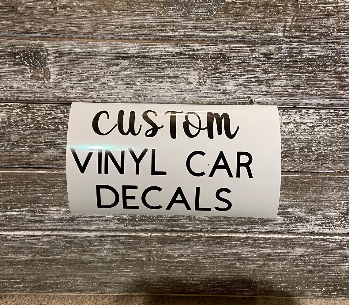 Custom Vinyl Car decal Etsy