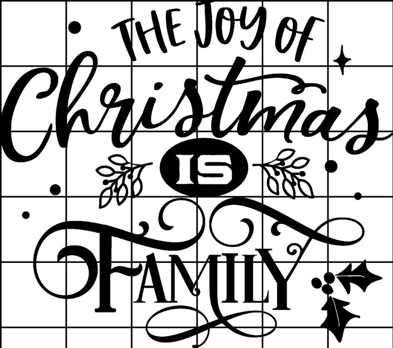 The Joy of Christmas is Family Design PNG B&W Color INSTANT  Etsy