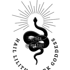 Hail Lilith - Dark Goddess - Digital Download File - SVG PNG PDF