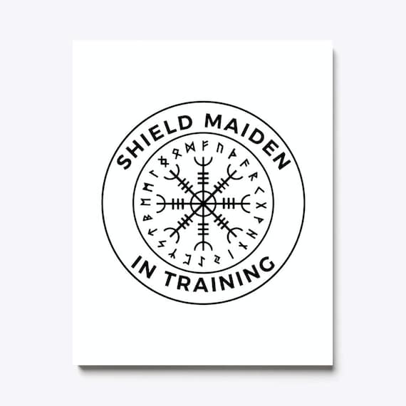 ShieldMaiden in Training Digital Download File! #SVG #PNG