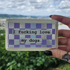 Decorazione da parete "Io amo fottutamente i miei cani"* SPEDIZIONE GRATUITA*