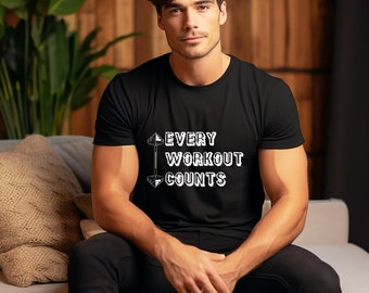 Every Workout Counts T-Shirt | Gewichtheber Shirt | T-Shirt | Gym Kleidung | Geschenk für Ihn | Hemden für Männer | Shirts für Frauen