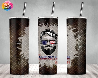 Vierten Juli, alle amerikanischen DAD, american Dad Tumbler, 20oz dünne Tumbler Sublimation Wrap Design Vorlage PNG digitaler Download