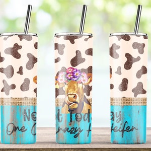 Crazy Cow Tumbler, Not Today Heifer, Highland Cow Tumbler, 20oz Skinny Tumbler Sublimation Wrap Designs Template PNG - Digital Download