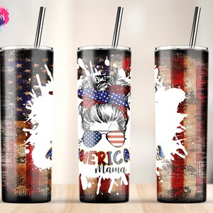 Grunge US Flag, All American Mama Tumbler, 4th of July Tumbler, 20oz Skinny Tumbler Sublimation Wrap Designs Template PNG Digital Download