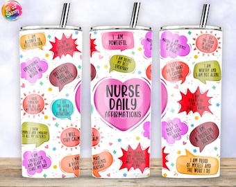 Nurse 20oz Tumbler PNG, Nurse Daily Affirmations, Nurse Tumbler Sublimations Design, Nurse Tumbler Wrap, Gift For Nurse, Digital Download