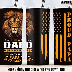 Lion Head, Proud Papa Tumbler, Dad Tumbler, Fathers Day, 20oz Skinny Sublimation Straight/Tapered Designs Template PNG Digital Download