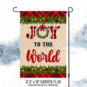 Joy To The World Welcome Garden Flag, Merry Christmas Yard Flag PNG Sublimation Design, Winter Garden Flag, Merry Christmas Digital Download