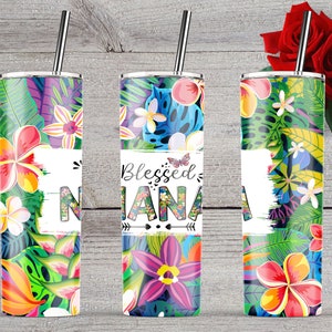 Blessed Nana, Floral Tumbler, Mothers Day Tumbler, 20oz Skinny Tumbler Sublimation Wrap Designs Straight/Tapered PNG Digital Download