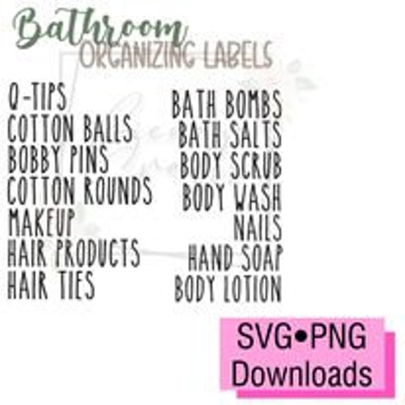 Bathroom Organizing Labels SVG PNG Clean Organize Farmhouse Label House