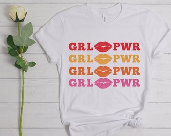 Grl Pwr Shirt, Girl Power, Feminist Shirt, Equal Rights, Inspirational Shirt, Women Empowerment Shirt, Graphic Tees for Women, Feminism