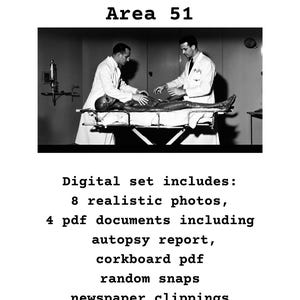 May include: A monochrome image with the text "Conspiracy Board Area 51." Two men in white coats are seen examining an alien on a table. The image is accompanied by text listing the digital set's contents, including photos and documents.