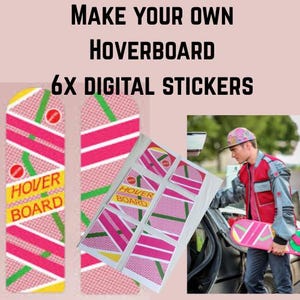 Puede incluir: La imagen presenta seis pegatinas digitales y diseños de aeropatines. Las pegatinas y los diseños de aeropatines tienen una combinación de colores rosa, verde y amarillo. El texto "MAKE YOUR OWN HOVERBOARD 6X DIGITAL STICKERS" se muestra en la parte superior de la imagen.