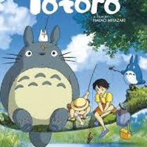 May include: A vibrant illustration from "My Neighbor Totoro" features the large, gray Totoro character with a smaller white creature on its head. A young girl and two other small creatures are on a tree branch, with the title text above.