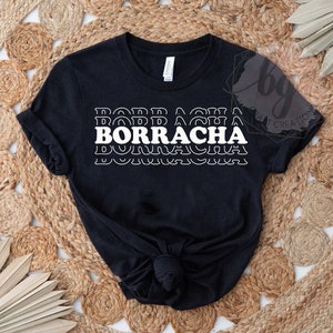 DIGITAL | Borracha t-shirts | Latin t-shirts | png | jpg