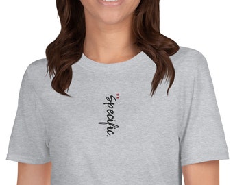 Be Specific t-shirt
