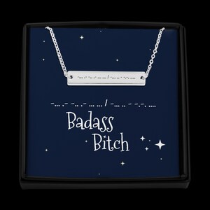 Badass Bitch Morse Code Necklace, Empowerment and Confidence, Inspirational Gift for Strong Women, Bad Bitch Energy Affirmation, Funny Gift