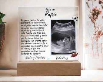 Personalized Plaque for Daddy, New Dad Gift in Spanish, Regalo para Futuro Papá, Ultrasound Photo Plaque for Future Dad, Dad to Be Spanish