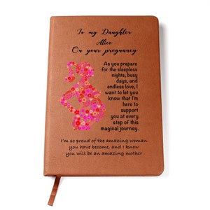 Pregnant Daughter, Gifts for Pregnant Daughter, First time Mother, Personalized Leather Journal, New Mom gift, Expecting Mom gifts