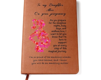 Pregnant Daughter, Gifts for Pregnant Daughter, First time Mother, Personalized Leather Journal, New Mom gift, Expecting Mom gifts