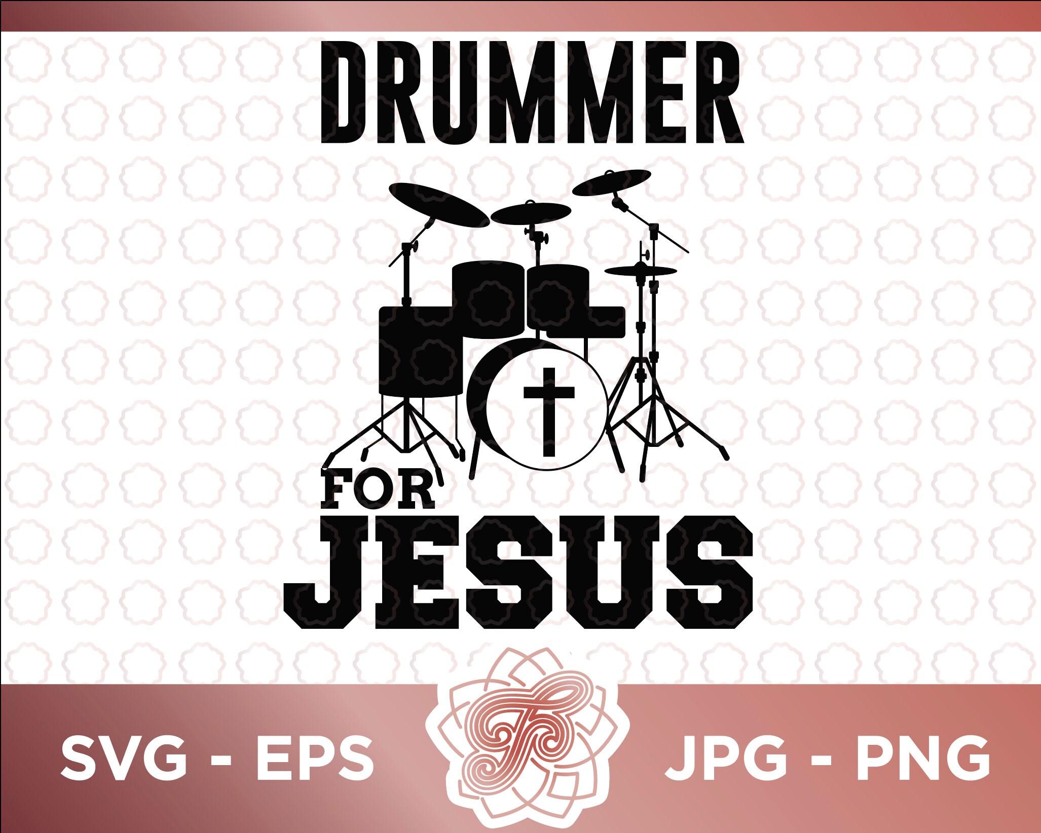 Drummer For Jesus Drum Set Drummer Svg Musiker Christian Etsy