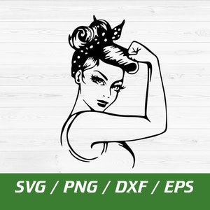 Rosie der Riveter SVG, Mädchenpower svg, Frauenpower svg, Frauen Empowerment svg, Sofort Download, Png, Dxf, svg, Eps