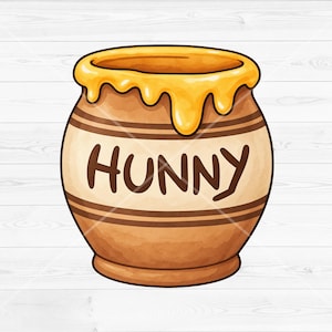 May include: A round, tan ceramic honey pot featuring a wide rim with dripping yellow honey. The pot has two dark brown horizontal bands encircling the centre, with the word HUNNY written in dark brown, hand-lettered style text on the front.