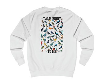 Sprechen Sie Birdy mit mir Unisex Sweatshirt