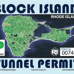May include: A blue and white permit for the Block Island Tunnel in Rhode Island. The permit number is 007401. The permit is valid for permanent use. The image shows a map of Block Island.