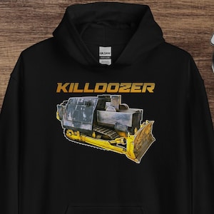 Killdozer Hoodie, Legendary Marvin Heemeyer Bulldozer Tribute