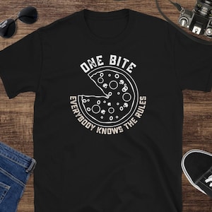 One Bite Everybody Knows The Rules T-Shirt, Pizza Rating Tee