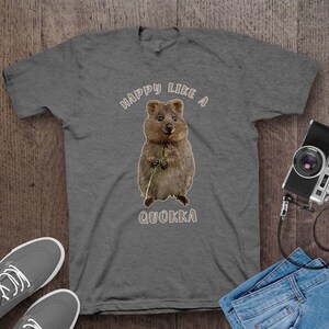 Gelukkig als een Quokka T-shirt, schattig Quokka Smile Tee, zacht katoenen Australisch dierenshirt, Quokka minnaar cadeau