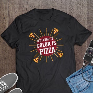 My Favorite Color Is Pizza T-Shirt