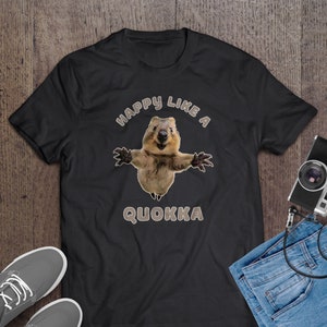 Happy Like A Quokka T-Shirt, Cute Quokka Smile Tee, Soft Cotton Australian Animal Shirt, Quokka Lover Gift