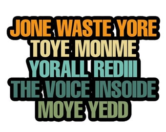 Jone Waste Yore Toye Monme Yorall Rediii Sticker, All the Small Things Parody Sticker, Funny Lyric Sticker, Funny Music Sticker