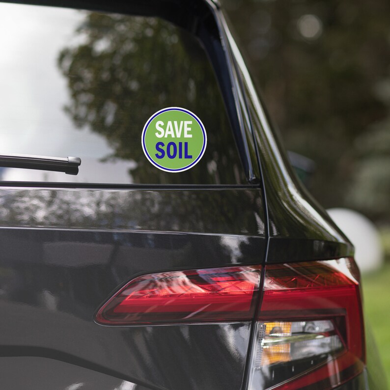 Soil Label Sticker Save Soil Sticker, Eco-friendly Environmental Awareness Vinyl Decal - Etsy