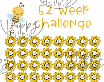 May include: A printable 52-week challenge chart with a bee and sunflower design. The chart features 52 yellow sunflowers with numbers 1 through 52 inside each sunflower.