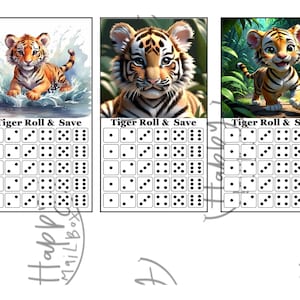 Peut inclure: Trois cartes de jeu imprimables représentant un ourson tigre de dessin animé dans différents environnements. Chaque carte comporte une grille de 36 dés avec différents nombres de points. Le texte "Tiger Roll & Save" est en haut de chaque carte.