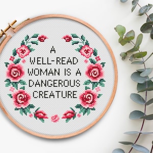 A Well Read Woman Is a Dangerous Quote cross stitch chart Modern cross stitching Subversive xstitch Feminist Cross Stitch Design Pattern