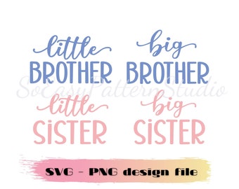 Big brother Svg, Big sister Svg, Little brother Svg, Little sister Svg, Family bundle SVG, PNG design files,