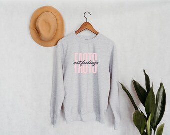 Fakten nicht Gefühle Frauen politische Sweatshirt | Patriotische Tees | Cuteservative Shirts | Republikanische politische Shirts | American Patriot