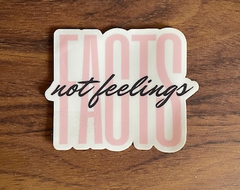 Facts Not Feelings Sticker | Conservative Stickers | Republican GOP Stickers | Ben Shapiro Sticker | American Patriot
