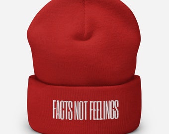 Facts Not Feelings Beanie | Conservative Hats | Ben Shapiro Hats | Republican Patriotic Gifts | American Patriot