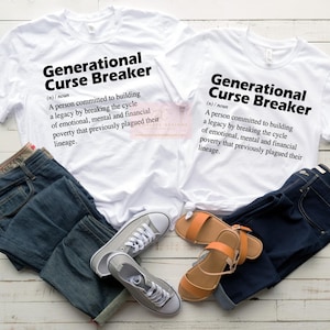 Generational Curse Breaker T-shirt