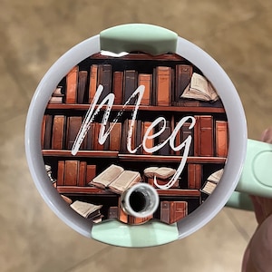 Stanley 20/30/40 oz H2.0 Personalized Library  Lid Topper, Bookish things, Book Lovers gifts