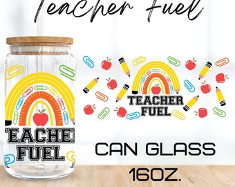 Teacher Fuel Glass Wrap Svg,Teacher life svg,Teacher svg,libbey 16 Oz beer can glass svg,instant Digital Download ,Cricut Design,svg,png,eps
