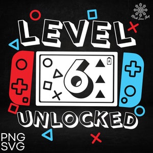 Level Six ontgrendeld, feestvarken, verjaardagsmeisje, gamer, 6 jaar oud, verjaardag Svg, Instant Digitale Download, Cricut Design, svg, png, jpg