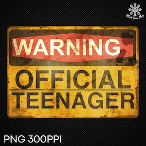 Warnung offizielle Teenager Sublimation PNG, Geburtstag PNG, Teenager Shirt, Teen Geschenk T-Shirt, digitaler Download, Cricut Design, Sublimation, png