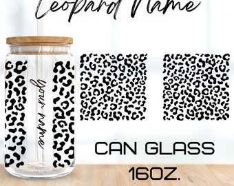 Leopard Name Glass Wrap Svg,Leopard svg, Leopard Glass svg,libbey 16 Oz beer can glass svg,Digital Download ,Cricut Design,svg,png,eps